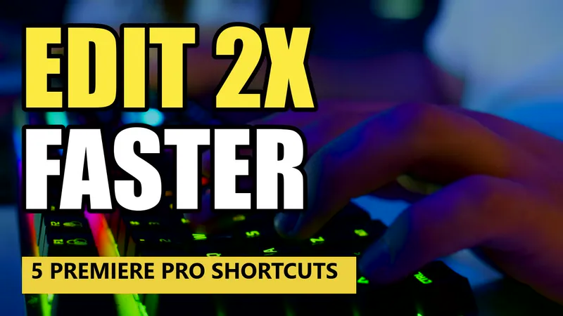 Proposed thumbnail: “Edit 2x faster”